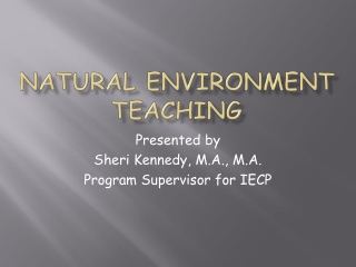 Natural Environment Teaching