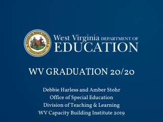 WV GRADUATION 20/20