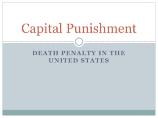 Capital Punishment