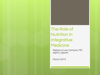 The Role of Nutrition in Integrative Medicine