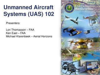 Unmanned Aircraft Systems (UAS) 102