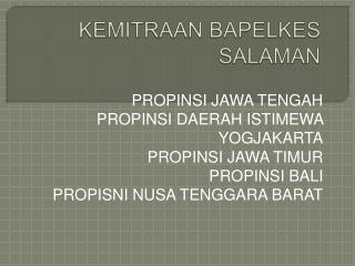 KEMITRAAN BAPELKES SALAMAN
