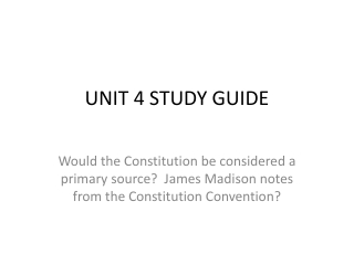 UNIT 4 STUDY GUIDE