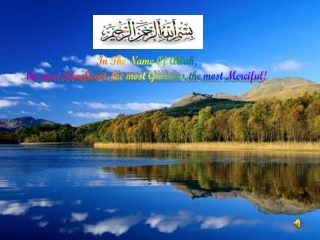 In The Name Of Allah, the most Beneficent, the most Gracious, the most Merciful!