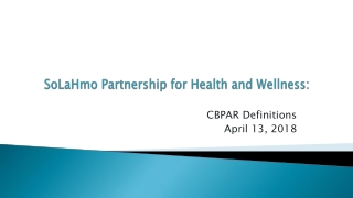 SoLaHmo Partnership for Health and Wellness: