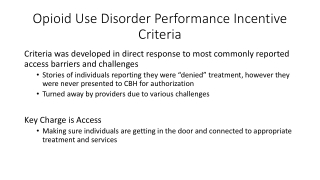 Opioid Use Disorder Performance Incentive Criteria