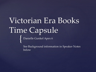 Victorian Era Books Time Capsule