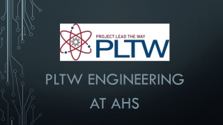 PLTW Engineering at AHS