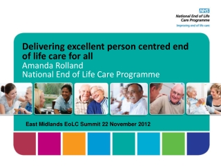 East Midlands EoLC Summit 22 November 2012