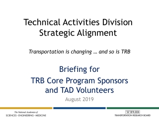 Technical Activities Division Strategic Alignment