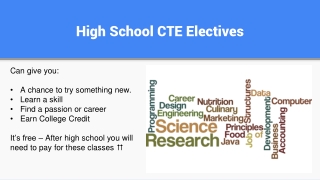 H i gh School CTE Electives