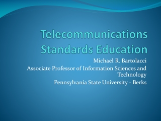 Telecommunications Standards Education