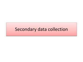 Secondary data collection