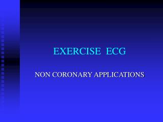 EXERCISE ECG