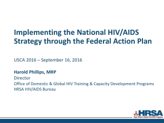 Implementing the National HIV/AIDS Strategy through the Federal Action Plan