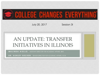 An Update: Transfer Initiatives in Illinois