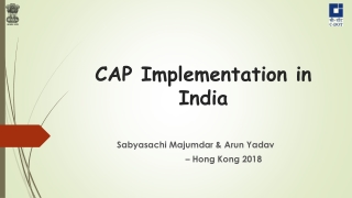 CAP Implementation in India