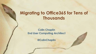 Migrating to Office365 for Tens of Thousands