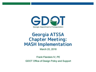 Georgia ATSSA Chapter Meeting: MASH Implementation