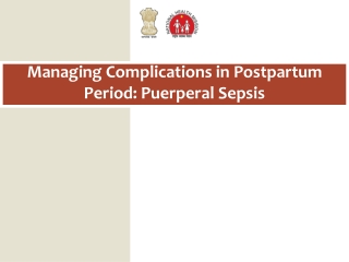 Managing Complications in Postpartum Period: Puerperal Sepsis