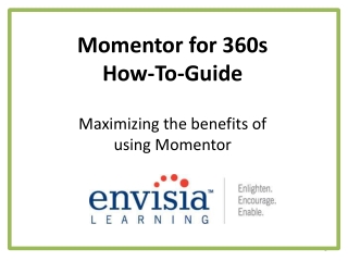 Momentor for 360s How-To-Guide