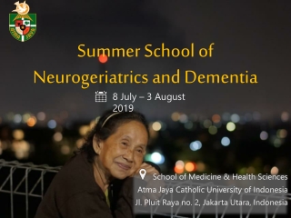 Summer School of Neurogeriatrics and Dementia