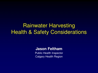 Rainwater Harvesting Health &amp; Safety Considerations