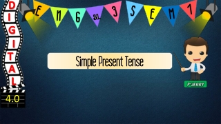 Simple Present Tense