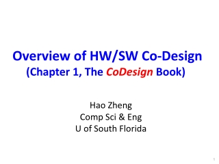 Overview of HW/SW Co-Design (Chapter 1, The CoDesign Book)