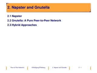 2. Napster and Gnutella