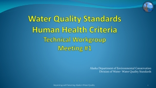 Water Quality Standards Human Health Criteria Technical Workgroup Meeting #1