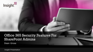 Office 365 Security Features For SharePoint Admins