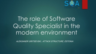 The role of Software Quality Specialist in the modern environment
