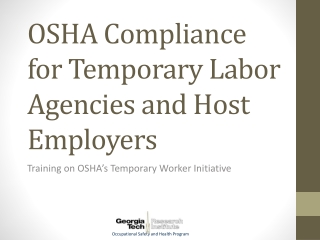 OSHA Compliance for Temporary Labor Agencies and Host Employers