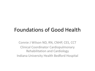 Foundations of Good Health