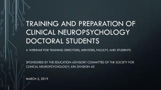 Training and Preparation of Clinical Neuropsychology doctoral students