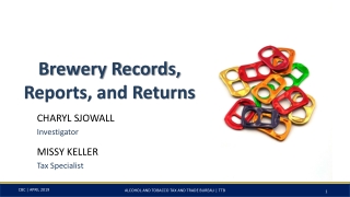 Brewery Records, Reports, and Returns