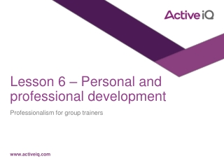 Lesson 6 – Personal and professional development