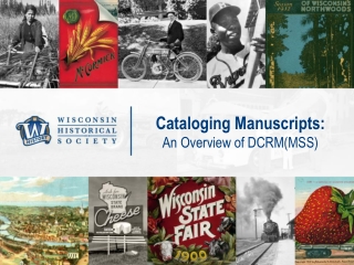 Cataloging Manuscripts: