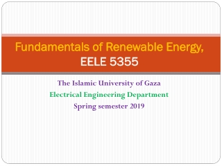 Fundamentals of Renewable Energy , EELE 5355