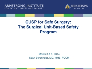 CUSP for Safe Surgery: The Surgical Unit-Based Safety Program