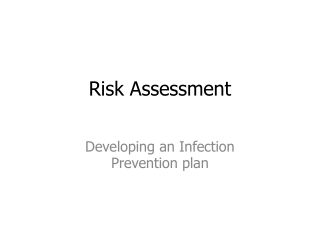 Risk Assessment