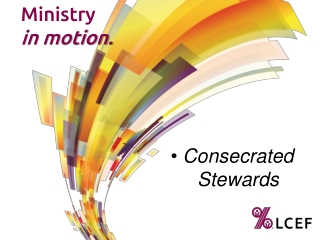 Consecrated Stewards