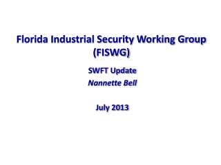 Florida Industrial Security Working Group (FISWG)