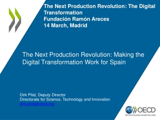 The Next Production Revolution: Making the Digital Transformation Work for Spain