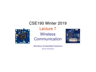 Wireless Embedded Systems Aaron Schulman