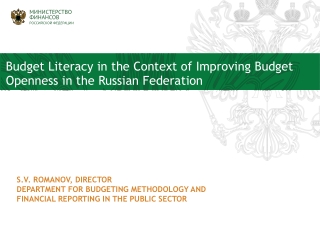 Budget Literacy in the Context of Improving Budget Openness in the Russian Federation