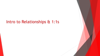 Intro to R elationships &amp; 1:1s