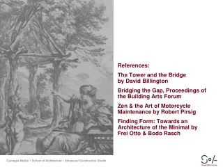 References: The Tower and the Bridge by David Billington