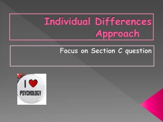 Individual Differences Approach